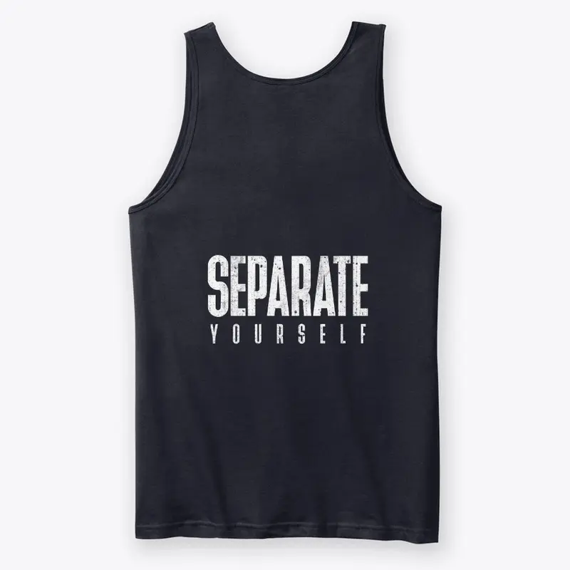 SEPARATE YOURSELF. /VERSION 3/